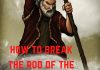HOW TO BREAK THE ROD OF THE WICKED
