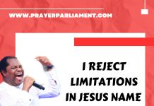 I REJECT LIMITATIONS IN JESUS NAME