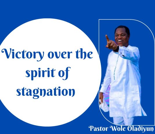 VICTORY OVER THE SPIRIT OF STAGNATION