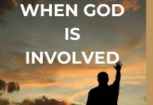 WHEN GOD IS INVOLVED